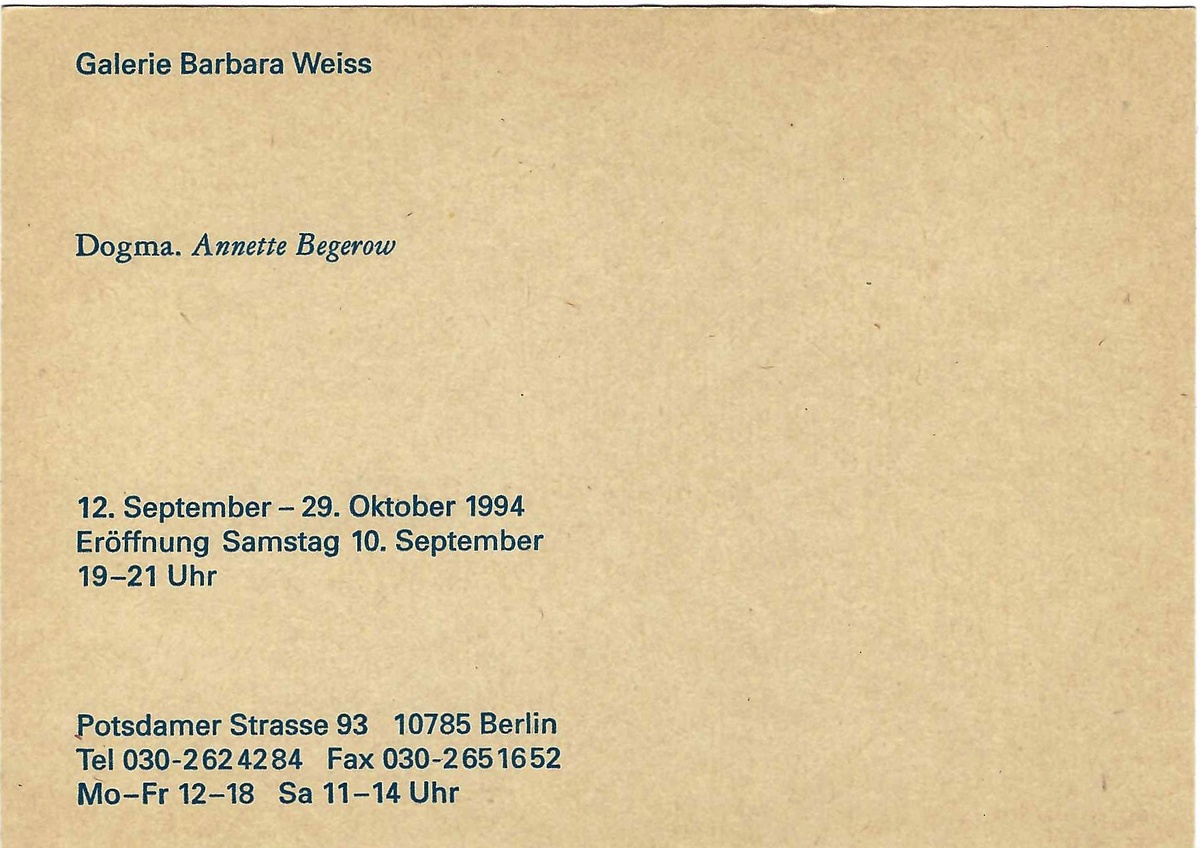 Annette Begerow: Dogma.. September 12 – October 29, 1994