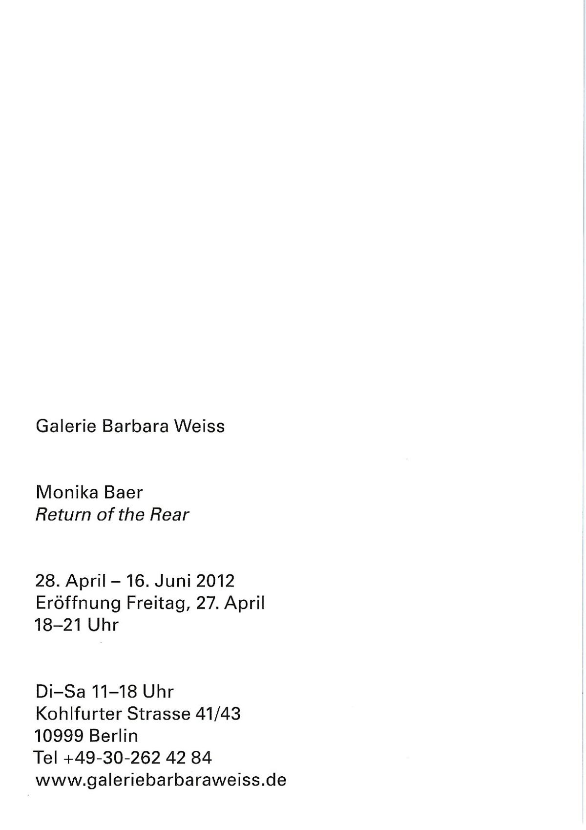 Monika Baer: Return of the Rear. April 28 – June 16, 2012